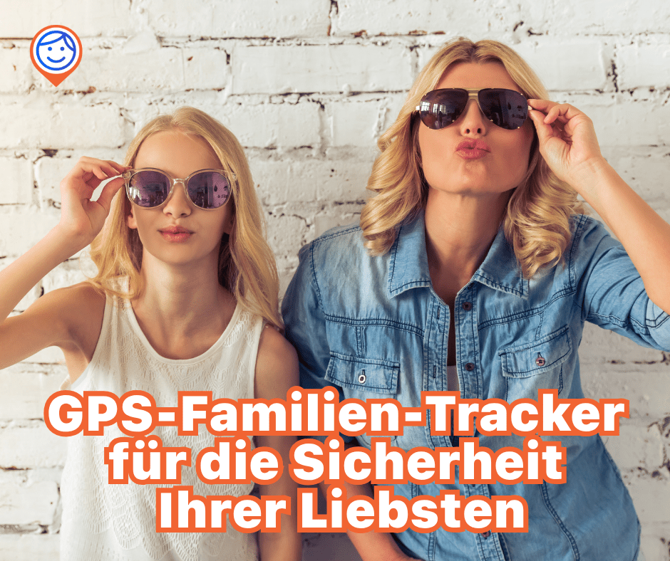 You are currently viewing GPS-Tracker für Kinder – und Familienverfolgung – Endlich entspannt Eltern sein